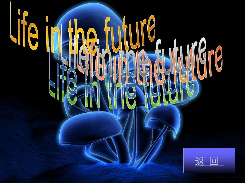 presentation about future life