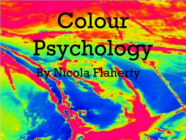colour psychology powerpoint presentation