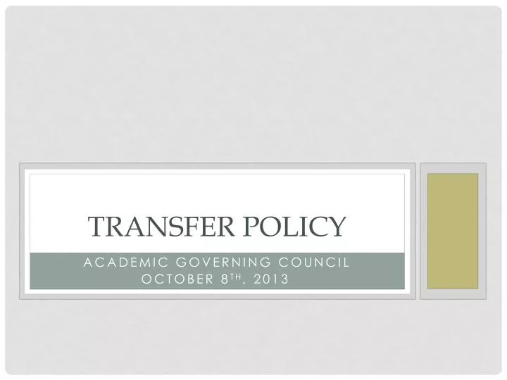 transfer policy n.