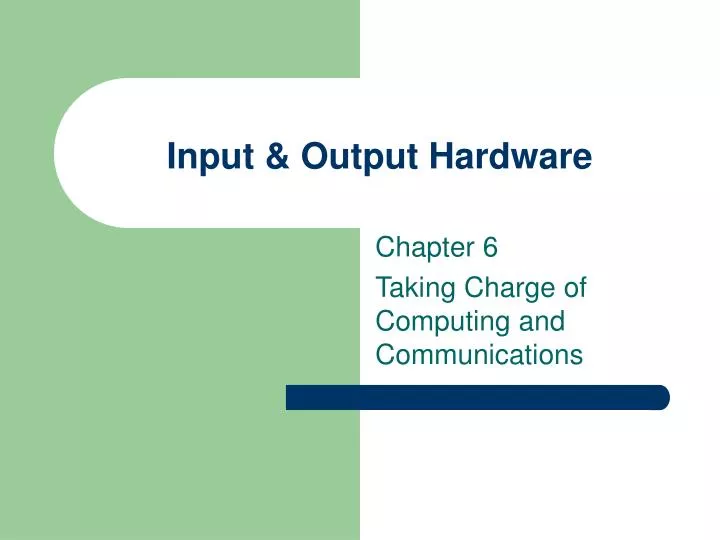 PPT - Input & Output Hardware PowerPoint Presentation, free download ...