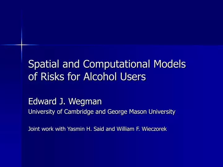 spatial and computational models of risks for alcohol users n.