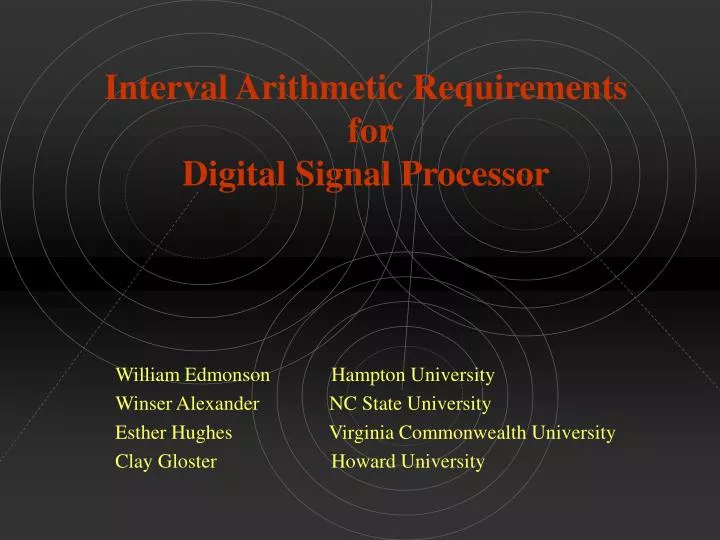 interval arithmetic requirements for digital signal processor n.