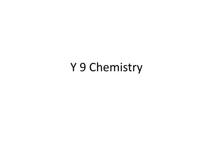 y 9 chemistry n.