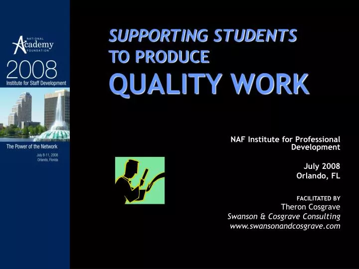 PPT SUPPORTING STUDENTS TO PRODUCE QUALITY WORK PowerPoint
