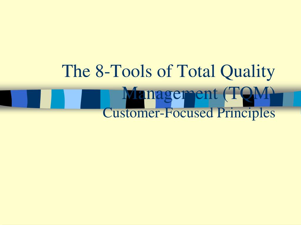 8 Total Quality Management Principles