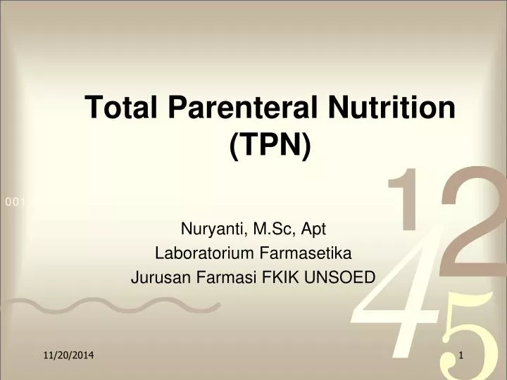 total parenteral nutrition tpn n.