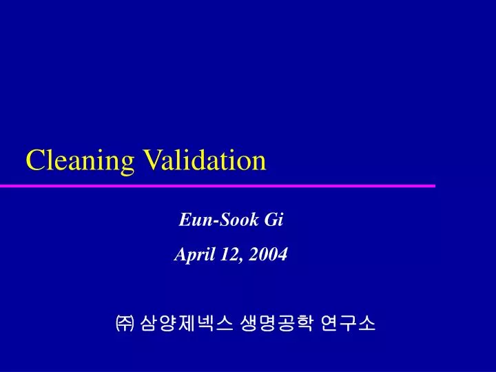 cleaning validation n.