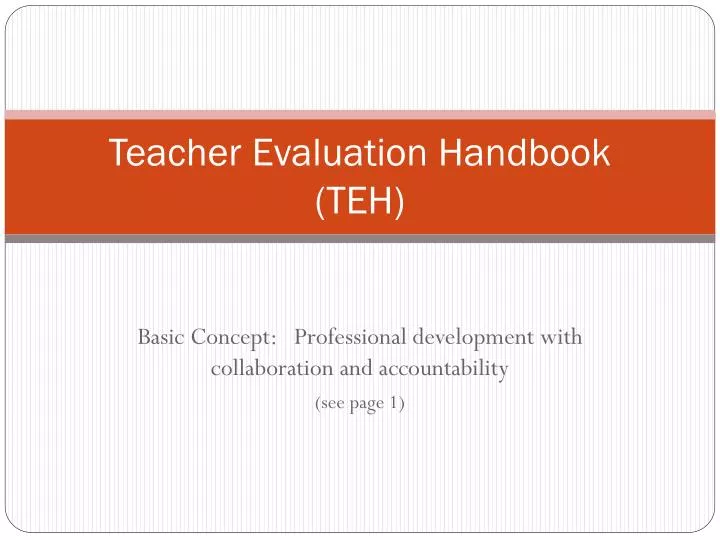 PPT Teacher Evaluation Handbook (TEH) PowerPoint Presentation, free download ID6887564