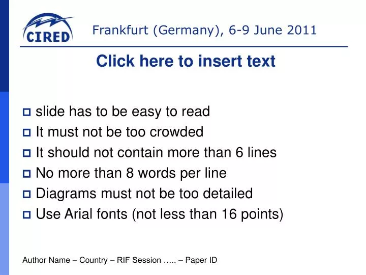 Ppt Slide Has To Be Easy To Read It Must Not Be Too Crowded It Should Not Contain More Than 6 Lines Powerpoint Presentation Id Ppt Slide Has To Be Easy To Read It Must Not Be Too Crowded It Should Not Contain More Than 6 Lines Powerpoint Presentation Id