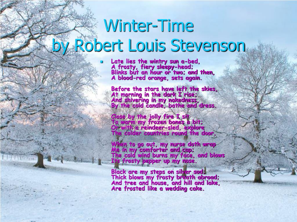January is cold month of the. Winter-time by Robert Louis Stevenson. Стишок про зиму на английском. Стих по английскому про зиму. Стихотворение про зиму на английском языке.