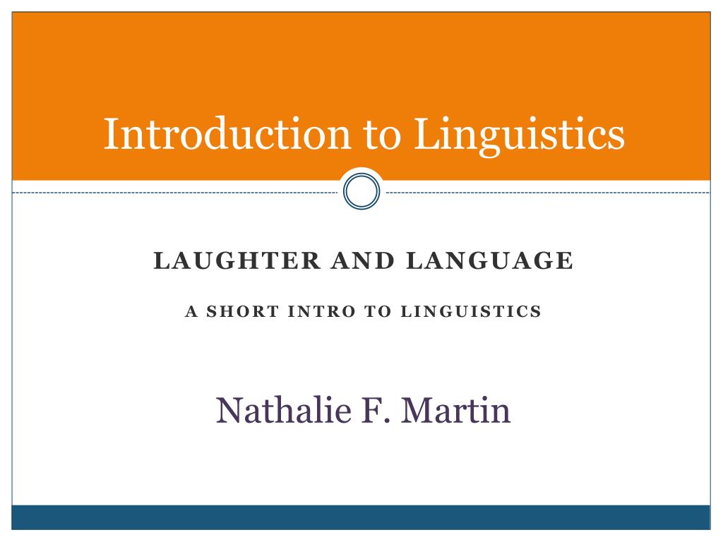 introduction to linguistics powerpoint presentation