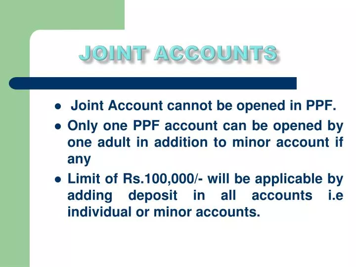 PPT JOINT ACCOUNTS PowerPoint Presentation, free download ID6896125