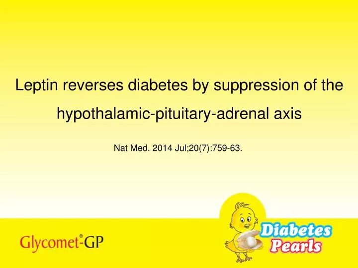leptin reverses diabetes by suppression of the hypothalamic pituitary adrenal axis n.
