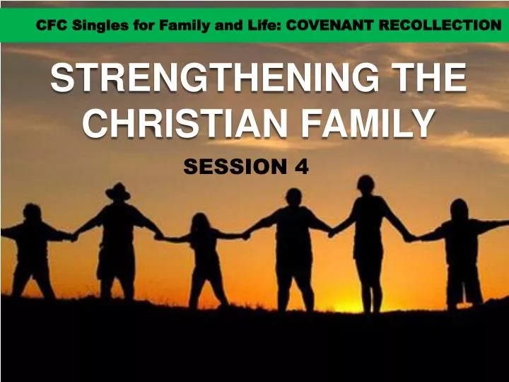 strengthening the christian family n.
