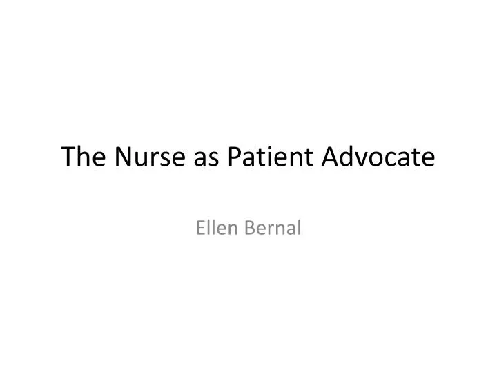 the nurse as patient advocate n.