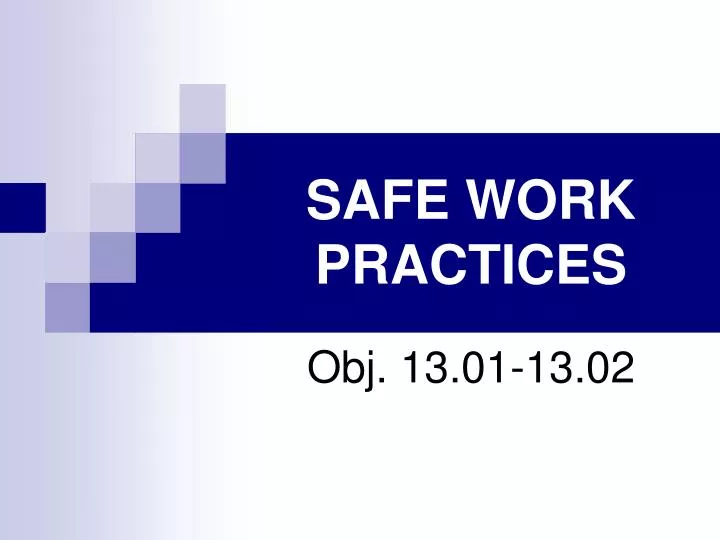 ppt-safe-work-practices-powerpoint-presentation-free-download-id