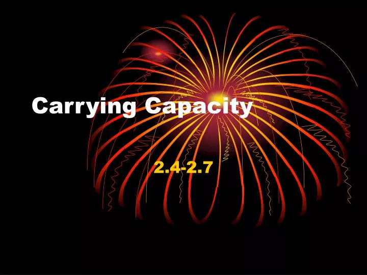 carrying capacity n.