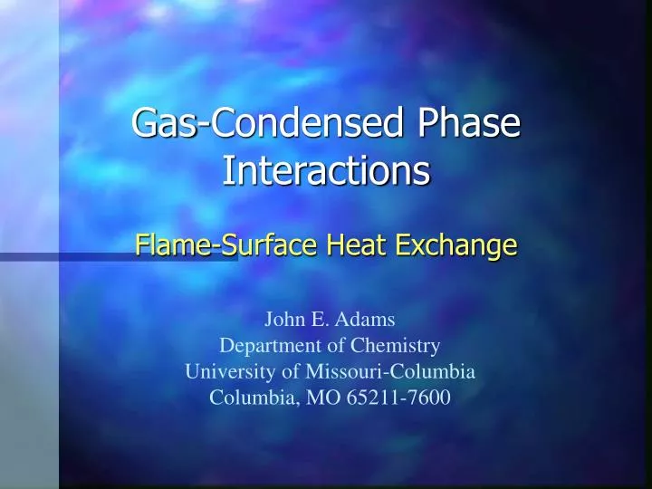 PPT GasCondensed Phase Interactions PowerPoint Presentation, free