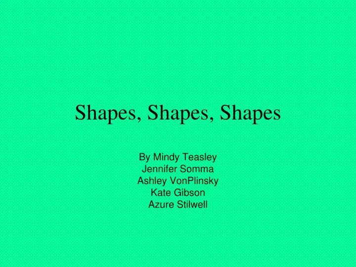 shapes shapes shapes n.