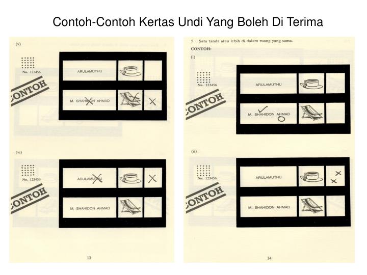 PPT - Contoh-Contoh Kertas Undi Yang Boleh Di Terima 