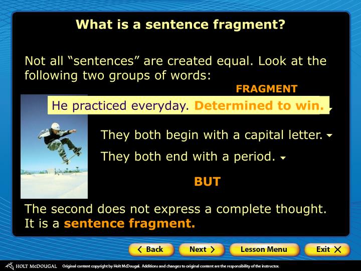 a fragment sentence a fragment sentence