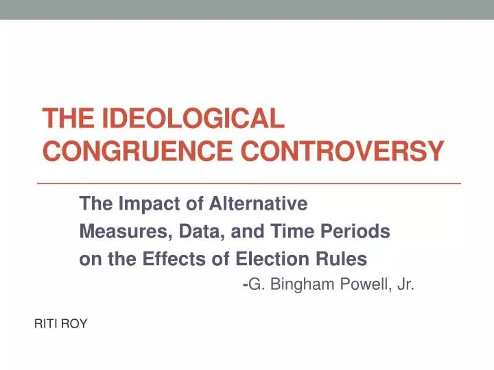 the ideological congruence controversy n.