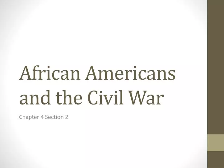african americans and the civil war n.
