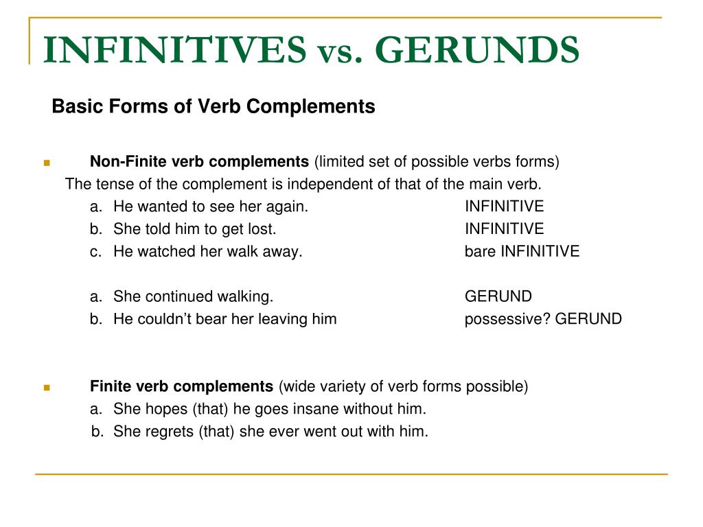 Choose gerund or infinitive