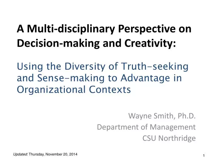 PPT - A Multi-disciplinary Perspective On Decision-making And ...