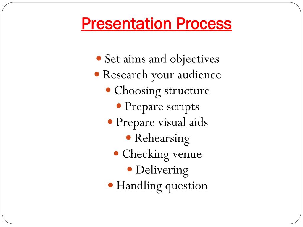 process of oral presentation