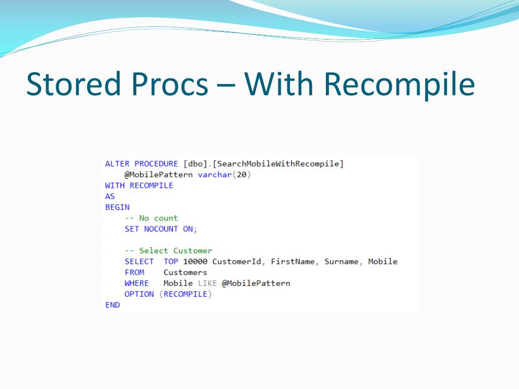 stored procedure recompile stored procedure recompile