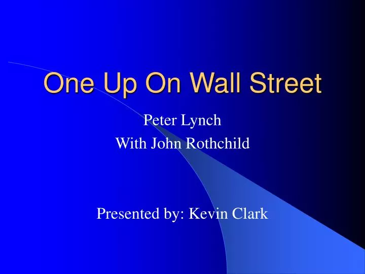 (PDF) One up on wall street by Peter Lynch | William Li - blogger.com one up on wall street pdf free download