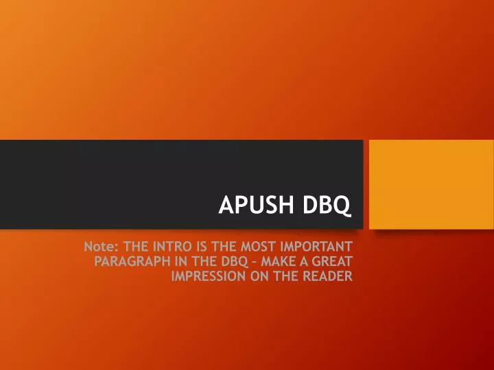 PPT APUSH DBQ PowerPoint Presentation Free Download ID 6909122 ppt-apush-dbq-powerpoint-presentation-free-download-id-6909122