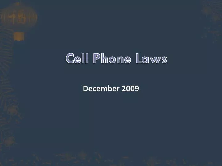 PPT Cell Phone Laws PowerPoint Presentation, free download ID6910083