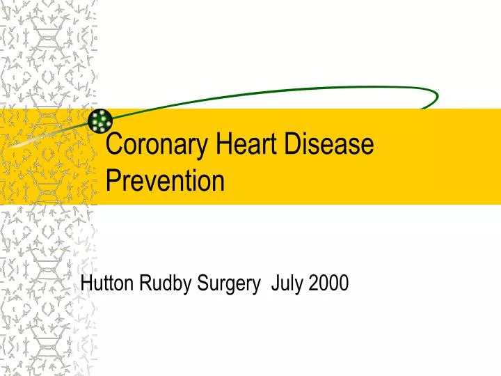 PPT Coronary Heart Disease Prevention PowerPoint Presentation Free Ppt coronary heart disease prevention powerpoint presentation free