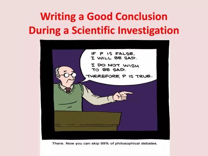 write a conclusion for the investigation