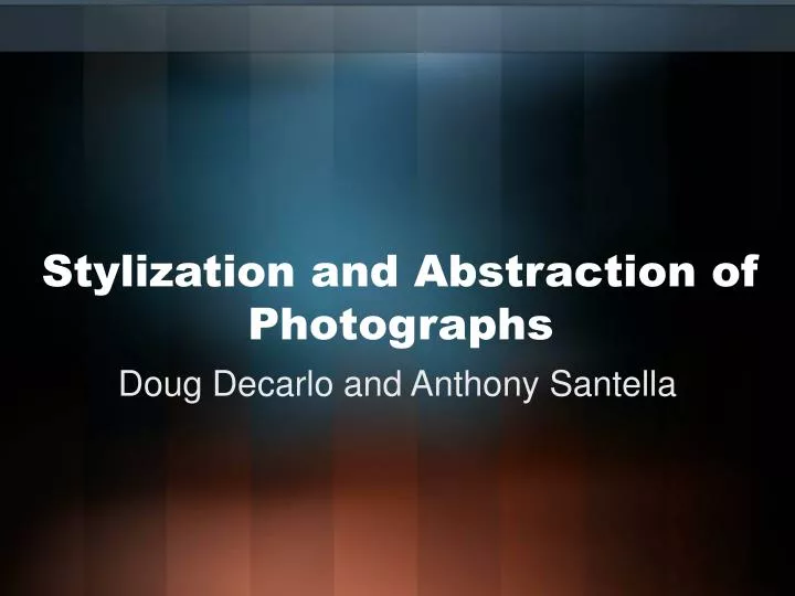 stylization and abstraction of photographs n.