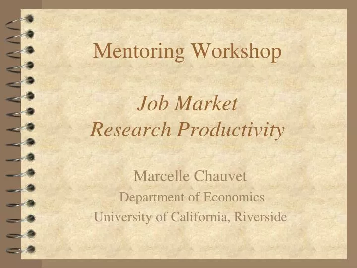 mentoring workshop job market research productivity n.
