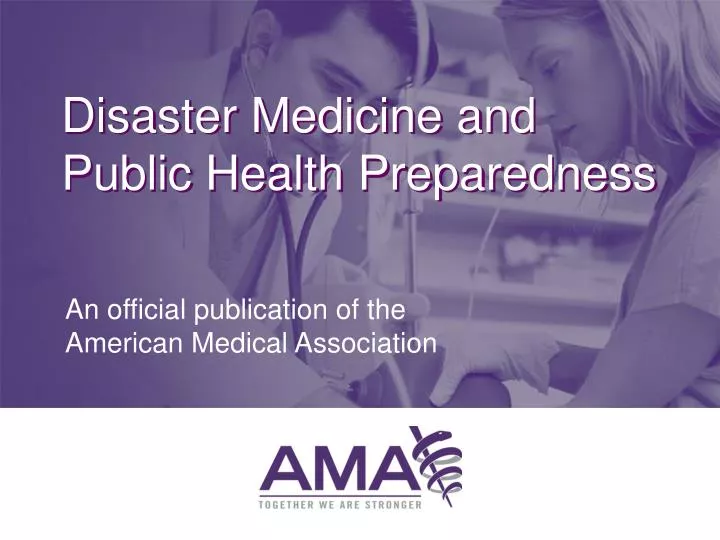 PPT - Disaster Medicine And Public Health Preparedness PowerPoint ...