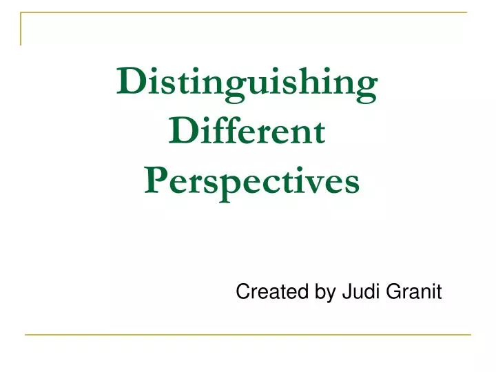 distinguishing different perspectives n.