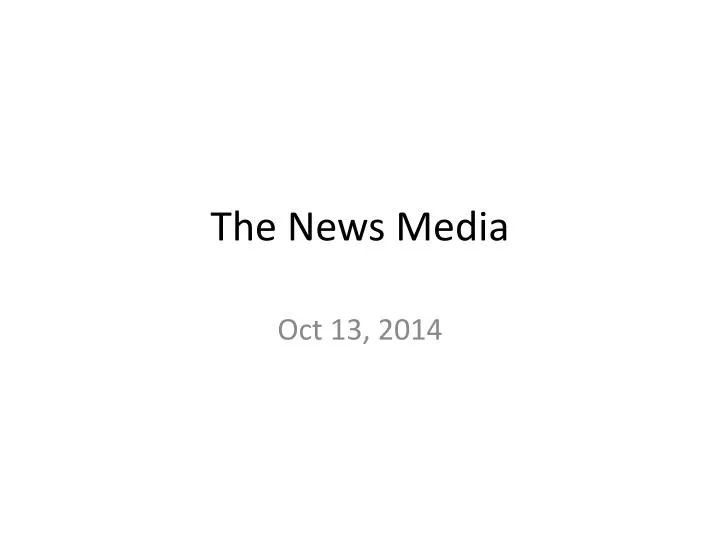 the news media n.