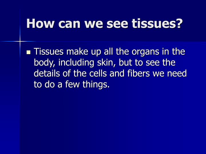 PPT - Histology PowerPoint Presentation - ID:6915641