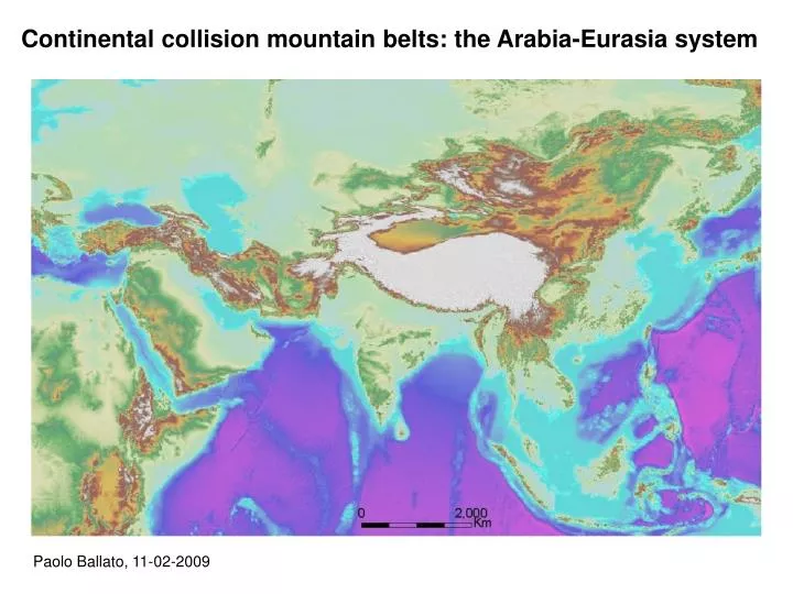 PPT Continental collision mountain belts the ArabiaEurasia system
