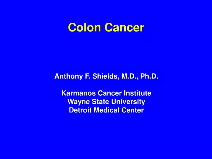 PPT Colon Cancer PowerPoint Presentation Free Download ID 6917417
