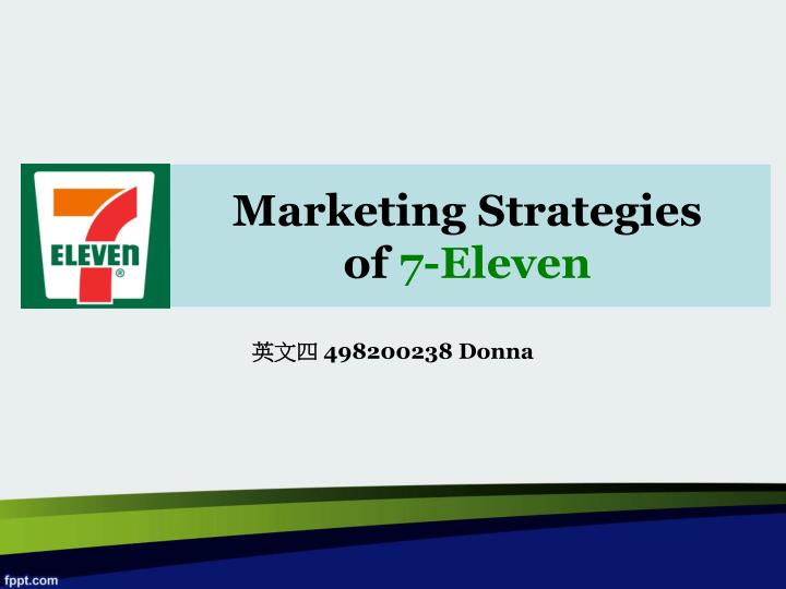 PPT - Slogan and SWOT Analysis of 7-Eleven PowerPoint 