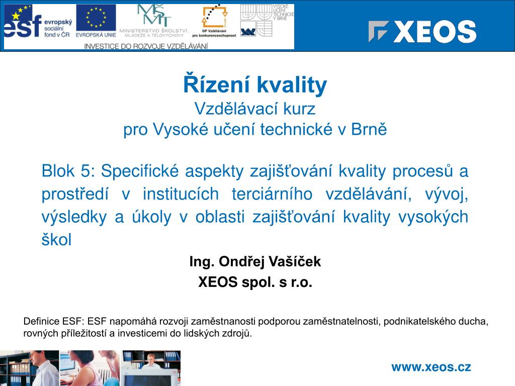 PPT - Řízení kvality Vzdělávací kurz pro Vysoké učení technické v Brně  PowerPoint Presentation - ID:6924530