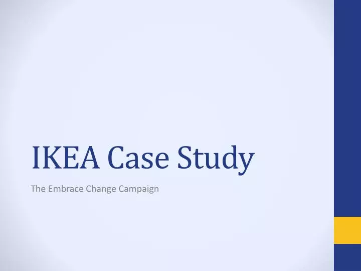 PPT - IKEA Case Study PowerPoint Presentation, free download - ID:6925299
