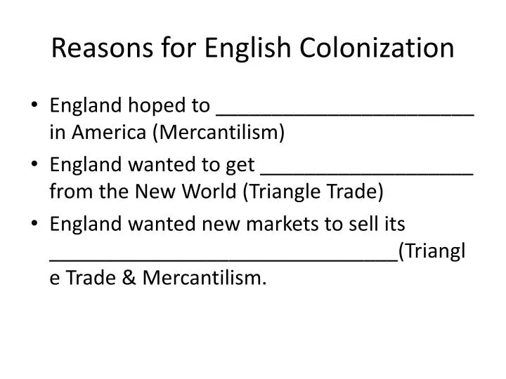 PPT Reasons For English Colonization PowerPoint Presentation ID 6926797