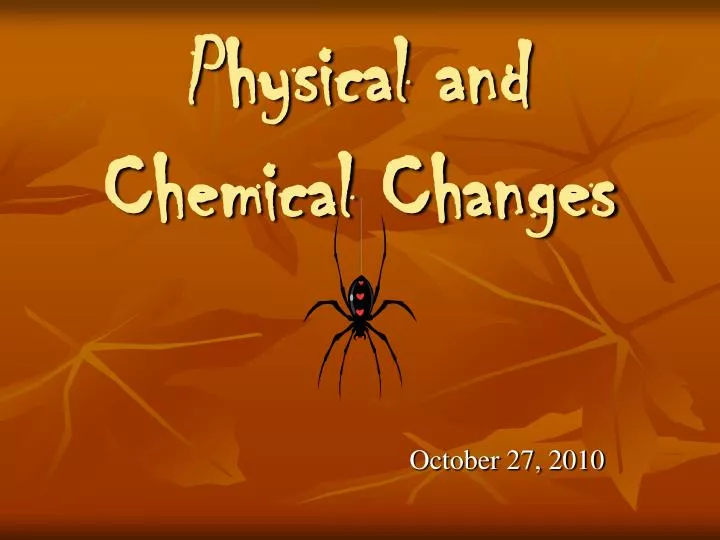 physical and chemical changes n.