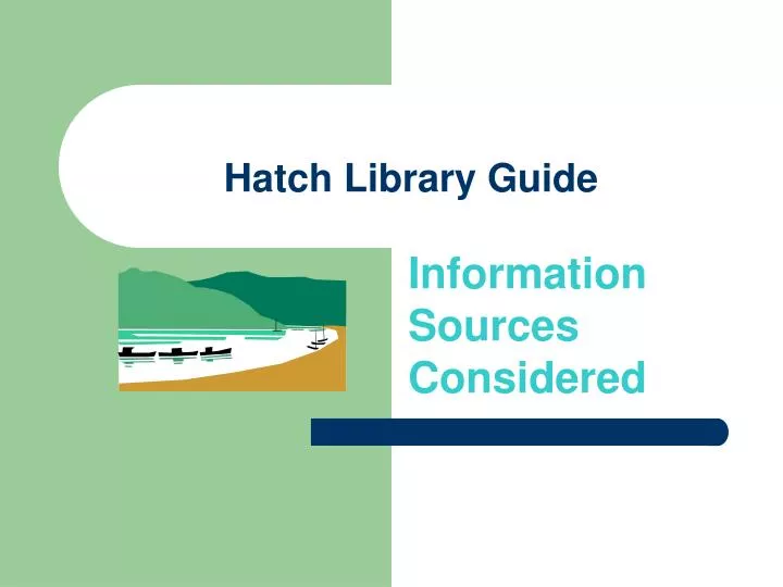 hatch library guide n.
